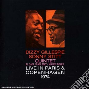 Dizzy Gillespie / Sonny Stitt - Live In Paris & Copenhagen 1974 cd musicale di Stit Gillespie dizzy