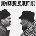 Sonny Rollins / Don Cherry - New York 1962 - Stockholm 1963
