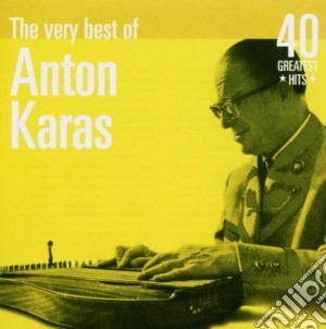 Anton Karas - The Very Best Of: 40 Greatest Hits cd musicale di KARAS ANTON