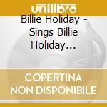 Billie Holiday - Sings Billie Holiday Songbook cd