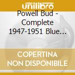 Powell Bud - Complete 1947-1951 Blue Note, Verve & Roost Sessions (2 Cd) cd musicale di Powell Bud