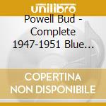 Powell Bud - Complete 1947-1951 Blue Note, Verve & Roost Sessions (2 Cd) cd