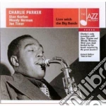 Charlie Parker - Live With The Big Bands cd