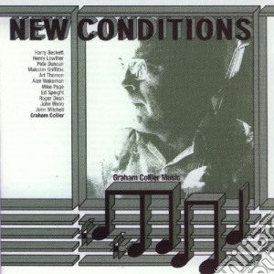 Graham Collier Music - New Conditions cd musicale di Collier graham music