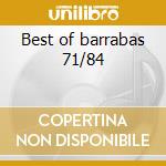 Best of barrabas 71/84 cd