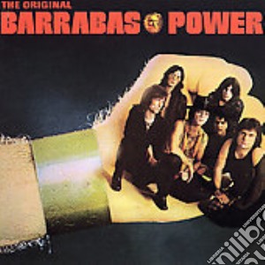 Barrabas - The Original Barrabas Power cd musicale di BARRABAS
