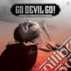 (LP Vinile) Go Devil Go - Raw + Rare + Otherworldly Africa cd