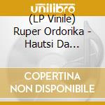 (LP Vinile) Ruper Ordorika - Hautsi Da Anphora-Hq lp vinile