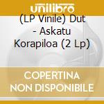 (LP Vinile) Dut - Askatu Korapiloa (2 Lp) vinile