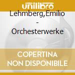 Lehmberg,Emilio - Orchesterwerke cd