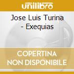Jose Luis Turina - Exequias cd