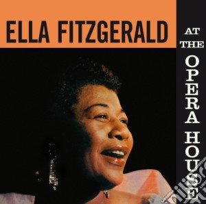 Ella Fitzgerald - At The Opera House cd musicale di Ella Fitzgerald