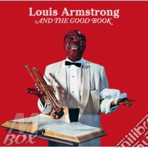 Armstrong Louis - And The Good Book cd musicale di Louis Armstrong