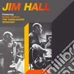 Jim Hall - The Unreleased Sessions cd