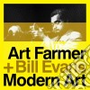 Art Farmer / Bill Evans - Modern Art cd
