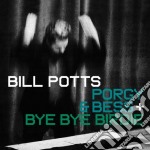 Bill Potts - Porgy & Bess / Bye Bye Birdie