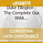 Duke Ellington - The Complete Gus Wildi Recordings And More (2 Cd) cd