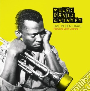 Miles Davis - Live In Den Haag cd musicale di Miles Davis