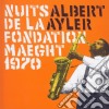 Ayler Albert - Nuits De La Fondation Maeght 1970 cd