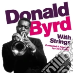 Donald Byrd - With Strings cd