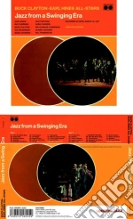 Buck Clayton / Earl Hines - Jazz From A Swinging Era cd