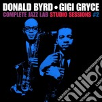 Donald Byrd / Gigi Gryce - Complete Jazz Lab Studio Sessions 2