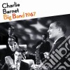 Charlie Barnet - Big Band 1967 cd