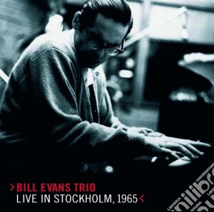 Bill Evans - Live In Stockholm, 1965 cd musicale di EVANS BILL TRIO