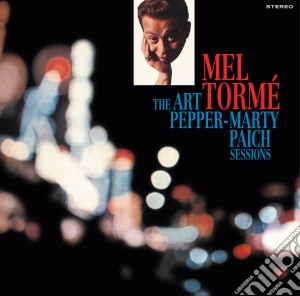 Torme' Mel - The Art Pepper - Marty Paich Sessions cd musicale di Mel Torme'