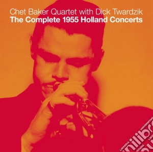 Chet Baker / Dick Twardzik - The Complete 1955 Holland Concerts cd musicale di Baker chet quartet