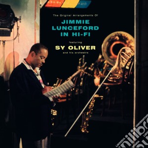 Oliver Sy And His Orchestra - The Original Arrangements Of Jimmie Lunceford In Hi-fi cd musicale di Oliver sy and his or