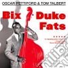 Oscar Pettiford & Tom Talbert - Bix, Duke, Fats & More! cd