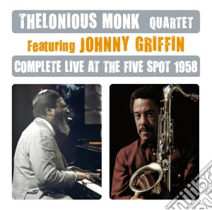 Thelonious Monk - Complete Live At The Five Spot 1958 cd musicale di Thelonious Monk