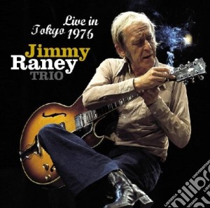 Jimmy Raney - Live In Tokyo 1976 cd musicale di Jimmy Raney