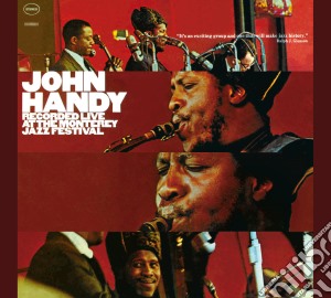 Handy John - Recorded Live At The Monterey Jazz Festival cd musicale di John Handy