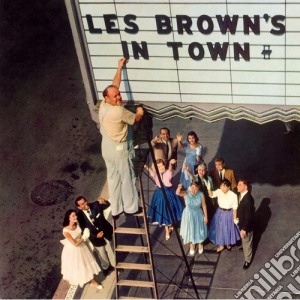 Les Brown - Les Brown's In Town! cd musicale di Les Brown