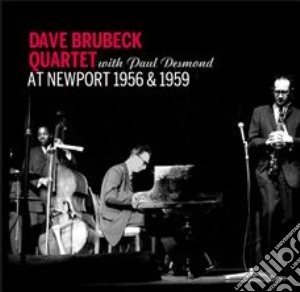 Dave Brubeck - At Newport 1956 & 1959 cd musicale di Dave Brubeck
