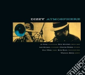 Lee Morgan - Dizzy Atmosphere cd musicale di Lee Morgan
