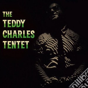 (LP Vinile) Teddy Charles - The Tentet lp vinile di Teddy Charles