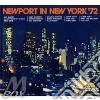 Newport In New York 1972 (3 Cd) / Various cd