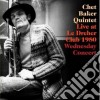 Chet Baker - Live At Le Dreher Club 1980 - Wednesday Concert (2 Cd) cd