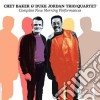 Chet Baker / Duke Jordan - Complete New Morning Performances (2 Cd) cd