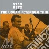 (lp Vinile) Stan Getz And The Oscar Peterson Trio (180 Gr.) cd