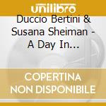 Duccio Bertini & Susana Sheiman - A Day In Barcelona cd