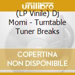 (LP Vinile) Dj Momi - Turntable Tuner Breaks vinile