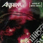 Anthrax - Sound Of White Noise cd