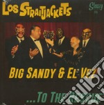 (LP Vinile) Straitjackets (Los) / Big Sandy / El Vez - To The Rescue (7')