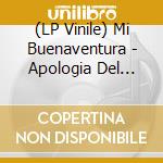(LP Vinile) Mi Buenaventura - Apologia Del Mambo vinile