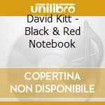 David Kitt - Black & Red Notebook cd