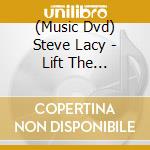 (Music Dvd) Steve Lacy - Lift The Bandstand cd